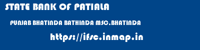 STATE BANK OF PATIALA  PUNJAB BHATINDA BATHINDA MSC,BHATINDA  ifsc code